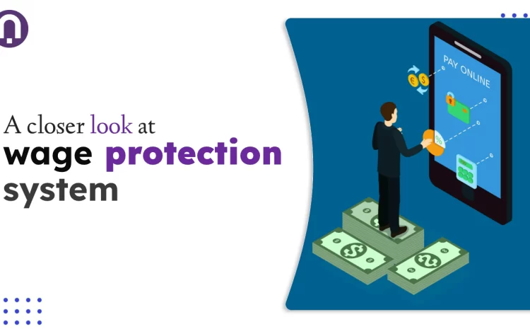  Wage Protecting System (WPS) in the UAE