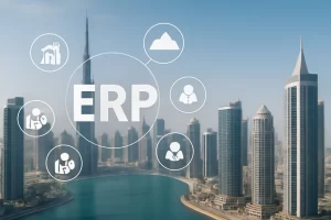 Best ERP in Dubai: Streamline Your Business Operations
