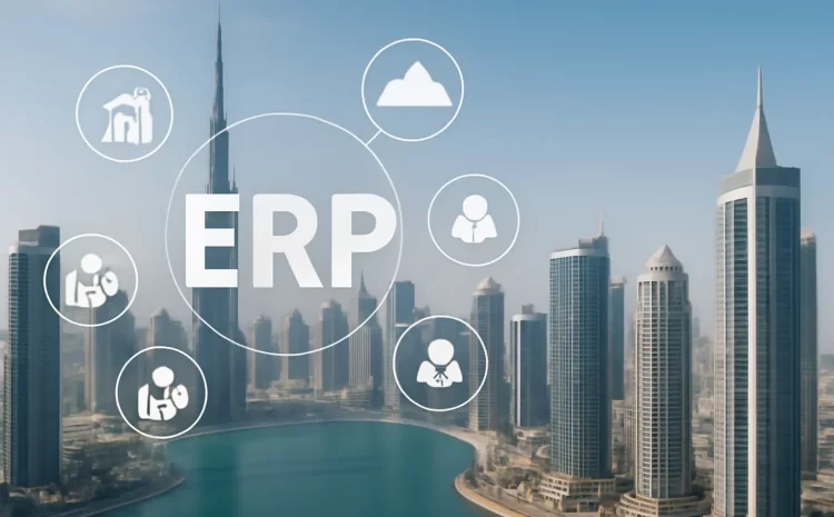  Best ERP in Dubai: Streamline Your Business Operations