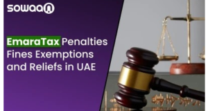 EmaraTax Penalties, Fines, Exemptions, and Reliefs in UAE