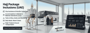 This advertisement promotes Hajj packages from the UAE, featuring accommodation in Makkah and Madinah.