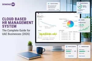 Cloud Based HR Management System: The Complete Guide for UAE Businesses (2026)